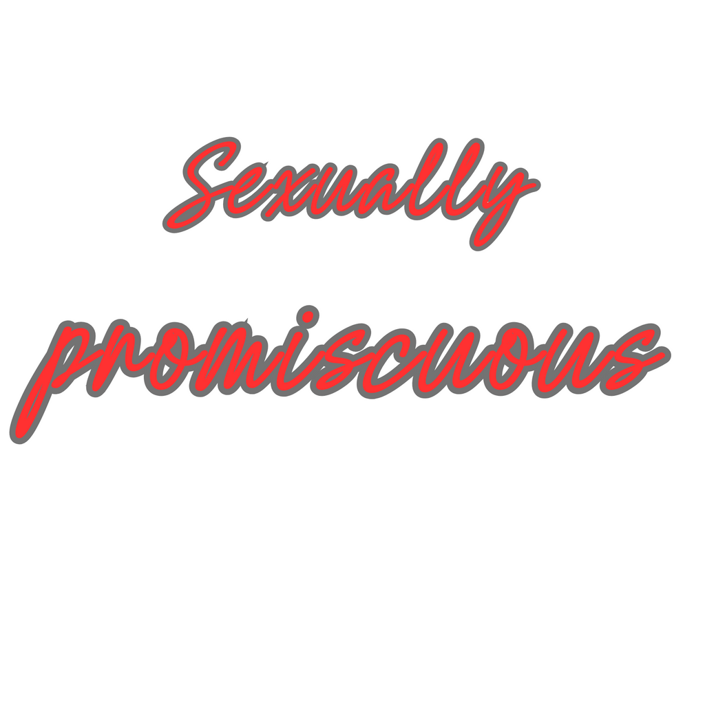 Sexually promiscuous premium tee