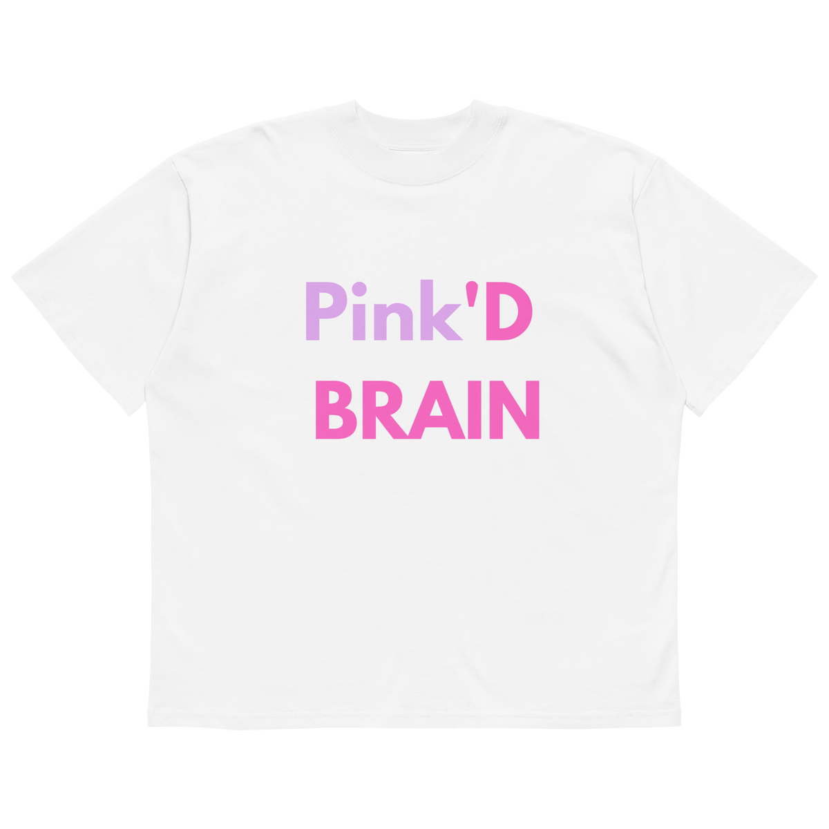 Pink'd stained brain (🍆) Love for all tee